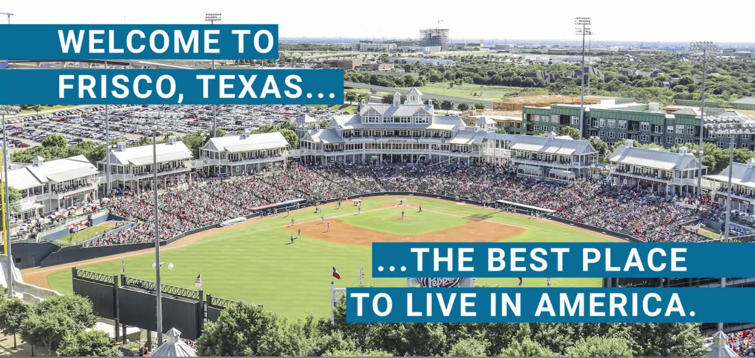 Frisco, Texas named the #1 Best Place to Live in America Frisco, Texas named the #1 Best Place to Live in America